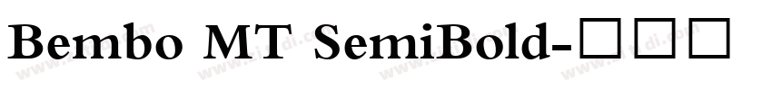 Bembo MT SemiBold字体转换